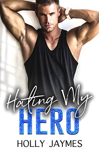 Book Cover Hating My Hero (Her Hero)