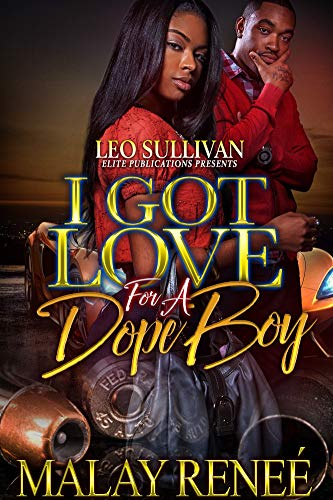 Book Cover I Got Love for A Dope Boy