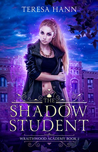 Book Cover The Shadow Student (Wraithwood Academy Book 1)