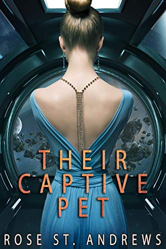 Book Cover Their Captive Pet: A Sci-Fi Reverse Harem Romance