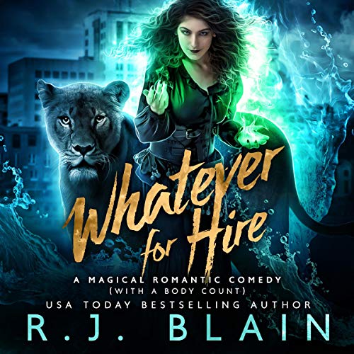Book Cover Whatever for Hire: A Magical Romantic Comedy (with a Body Count)