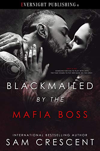Book Cover Blackmailed by the Mafia Boss