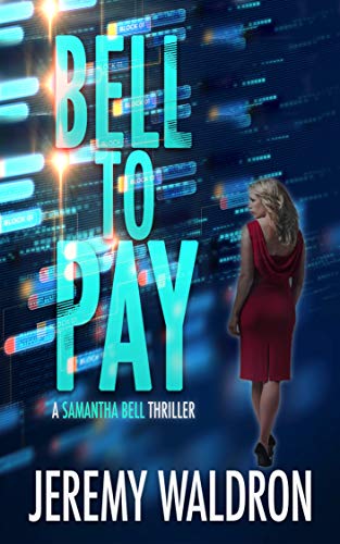 Book Cover BELL TO PAY (A Samantha Bell Crime Thriller Book 4)