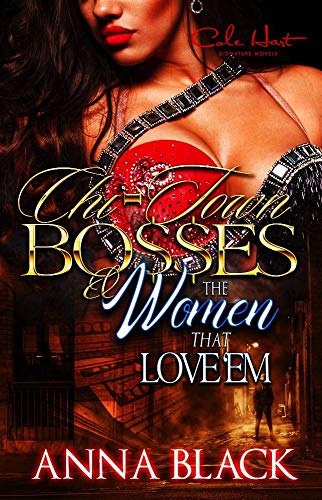 Book Cover Chi-Town Bosses & The Women That Love Em