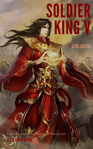 Book Cover SOLDIER KING V: LEVEL SYSTEM
