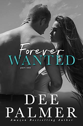 Book Cover Forever Wanted: A Contemporary Runaway Bride Romance (Wanted Series Book 3)