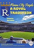 Kansas City Royals, A Royal Tradition