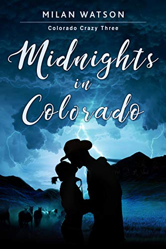 Book Cover Midnights in Colorado (Colorado Crazy Book 3)