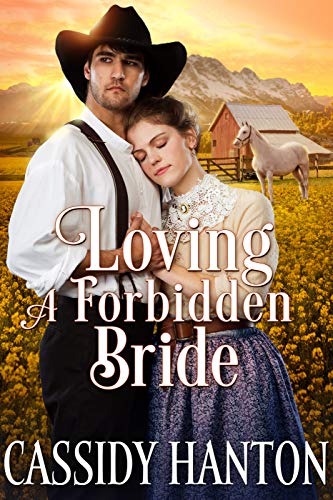 Book Cover Loving a Forbidden Bride: A Historical Western Romance Book