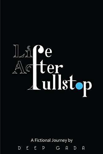 Book Cover Lifeafterfullstop: A Ficitional Journey