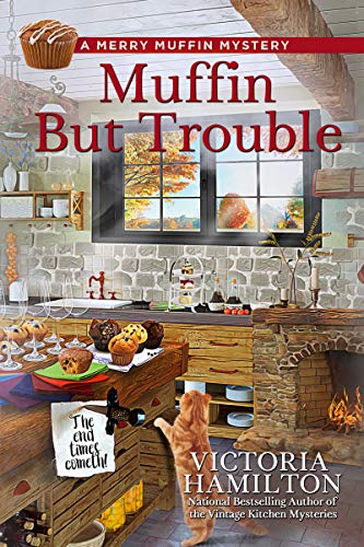 Book Cover Muffin But Trouble (A Merry Muffin Mystery Book 6)