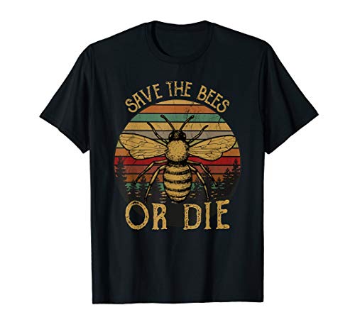 Save The Bees Or Die Beekeeper Vintage T-Shirt