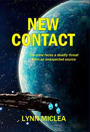 Book Cover New Contact: Exciting sci-fi thriller as humans make new contact with an alien world and face a deadly threat from an unexpected source