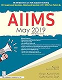 AIIMS MAY 2019 WITH EXPLANATIONS (PB 2019)