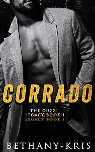 Book Cover Corrado (The Guzzi Legacy Book 1)