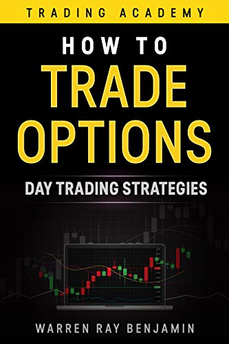 How to trade Options: Day Trading Strategies