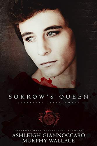 Book Cover Sorrow's Queen (Cavalieri Della Morte Book 13)