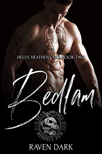 Book Cover Bedlam: Hell's Heathens MC (Book Two) (MC Romance)