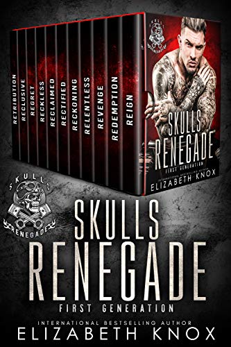 Book Cover Skulls Renegade MC: First Generation: The Complete Series