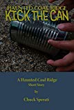 Kick the Can: Haunted Coal Ridge
