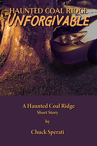 Book Cover Unforgivable: Haunted Coal Ridge
