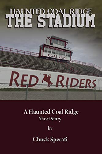 Book Cover The Stadium: Haunted Coal Ridge