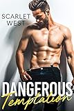 Dangerous Temptation