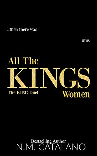 Book Cover All The KING'S Women: The KING Duet, Book 2