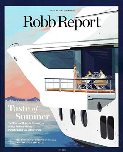 Robb Report Magazine (July, 2019) TASTE OF SUMMER, THE DESIGNERS BEHIND MEXICO'S CREATIVE RENAISSANCE