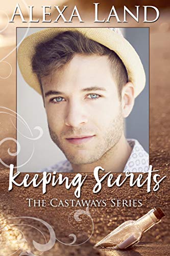 Book Cover Keeping Secrets (The Castaways Series Book 3)