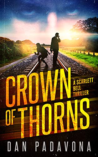 Book Cover Crown of Thorns: A Gripping Serial Killer Thriller (Scarlett Bell Dark FBI Thriller Book 8)