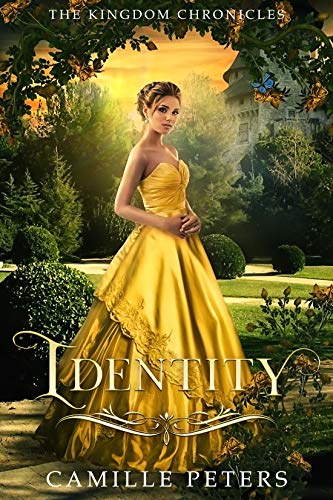 Identity (The Kingdom Chronicles Book 3)