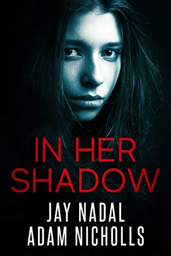Book Cover In Her Shadow: A Gripping Psychological Thriller with a Twist