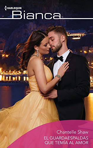 El guardaespaldas que temía al amor (Bianca) (Spanish Edition)