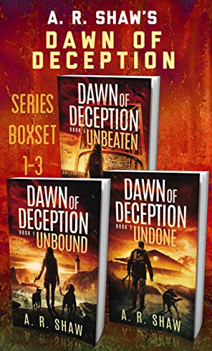 Dawn of Deception Series Boxset: A Post-Apocalyptic Survival Thriller Series, Books 1-3