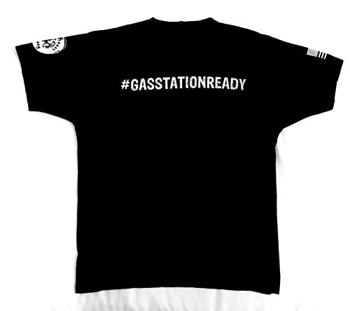 Jailhouse Strong Apparel #GasStationReady Shirt
