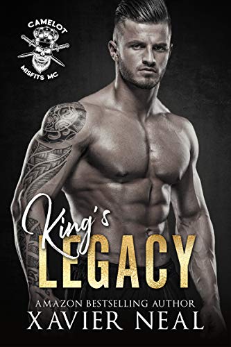Book Cover King's Legacy (Camelot Misfits MC Book 3)