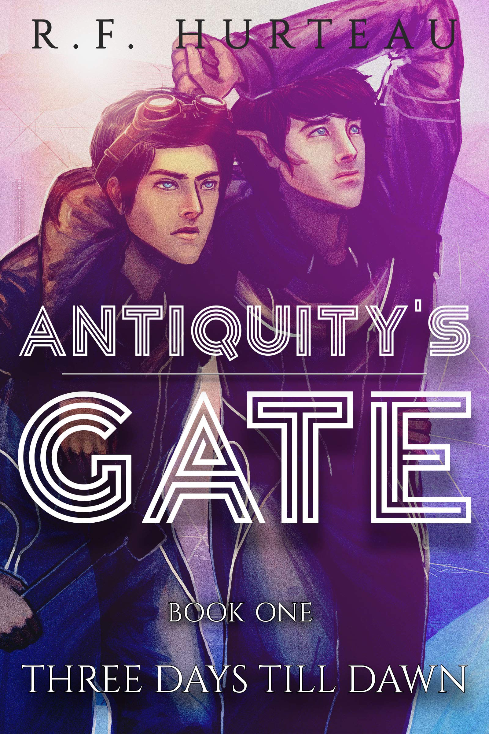 Book Cover Antiquity's Gate: Three Days Till Dawn