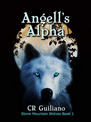 Book Cover Angell's Alpha (Stone Mountain Wolves Book 1)