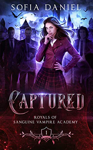 Captured: A Reverse Harem Paranormal Academy Bully Romance (Academy of Vampires Book 1)