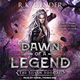 Dawn of a Legend: Silvan Series, Book 3