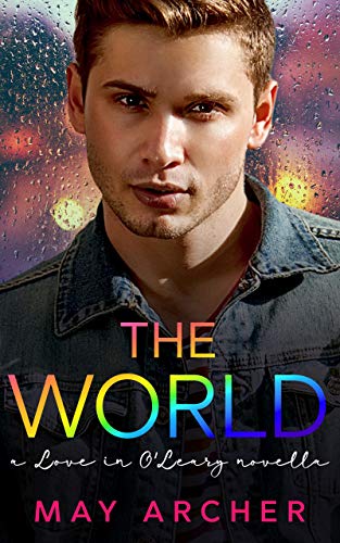 Book Cover The World: A Love in O'Leary Novella
