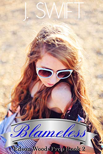Blameless: A Reverse Harem High School Dark Bully Romance (Edson Woods Prep Book 2)