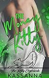 The Money Kitty (The Kitty Chronicles)