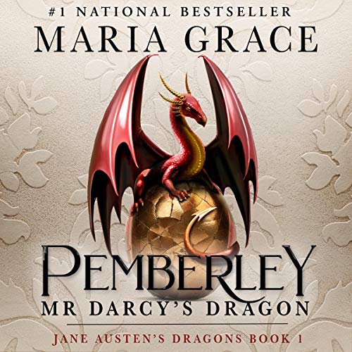 Pemberley: Mr. Darcy's Dragon: A Pride and Prejudice Variation: Jane Austen's Dragons, Book 1