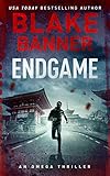 Endgame - An Omega Thriller (Omega Series Book 15)