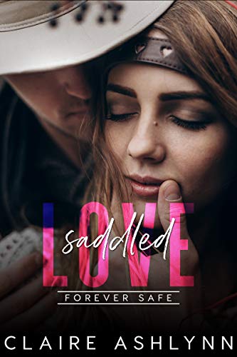 Saddled Love (Wolf Creek Ranch Book 1)