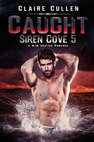 Caught (Siren Cove Book 5)
