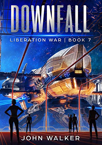 Book Cover Downfall: Liberation War Book 7