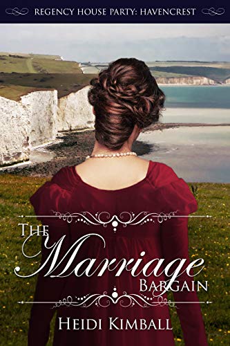 Book Cover The Marriage Bargain (Regency House Party: Havencrest Book 5)